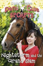 Nightstorm and the Grand Slam (Pony Club Secrets)