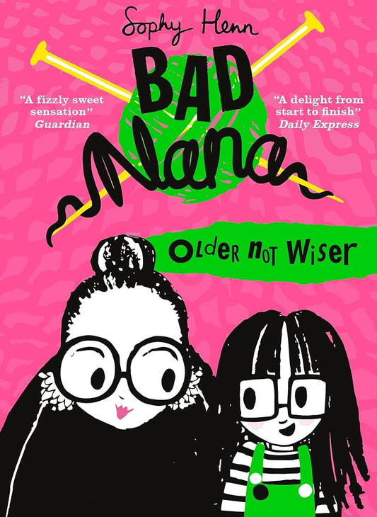 Older Not Wiser (Bad Nana) cover image