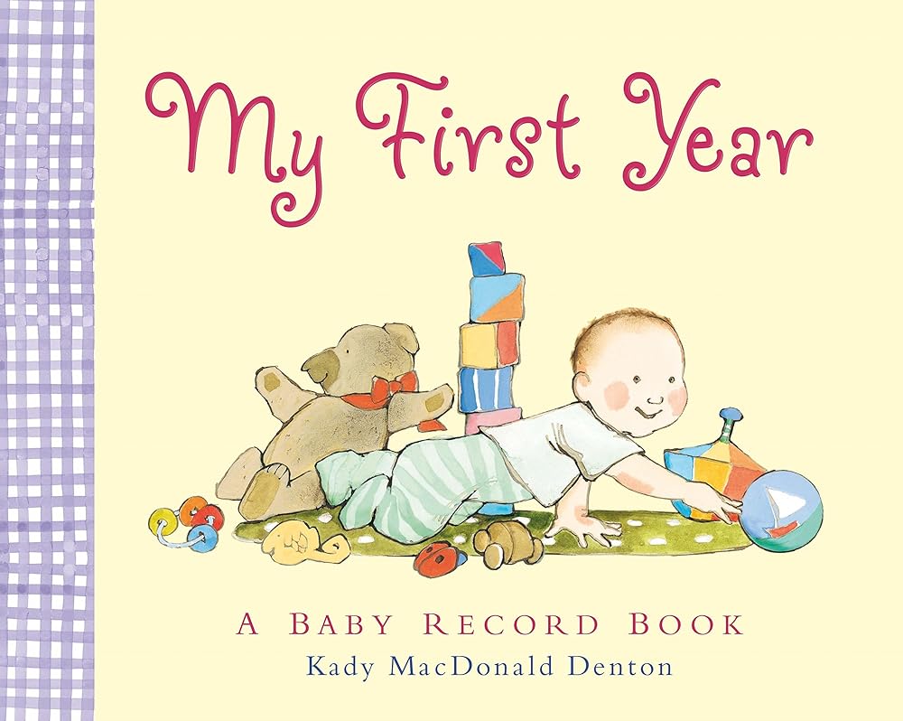 My First Year: A Baby Record Book cover image