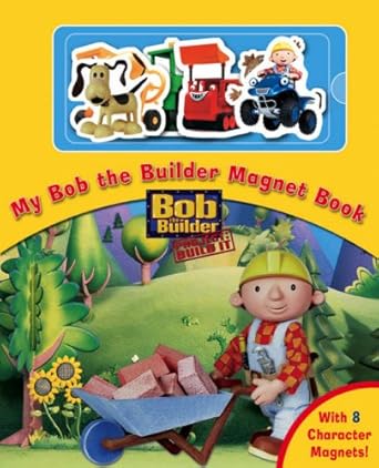 Bob the Builder Magnet Book (Magnet Books) cover image