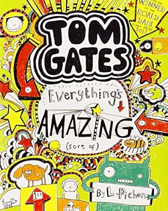 Tom Gates: Everything's Amazing (sort of)