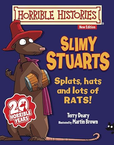 Slimy Stuarts (Horrible Histories)