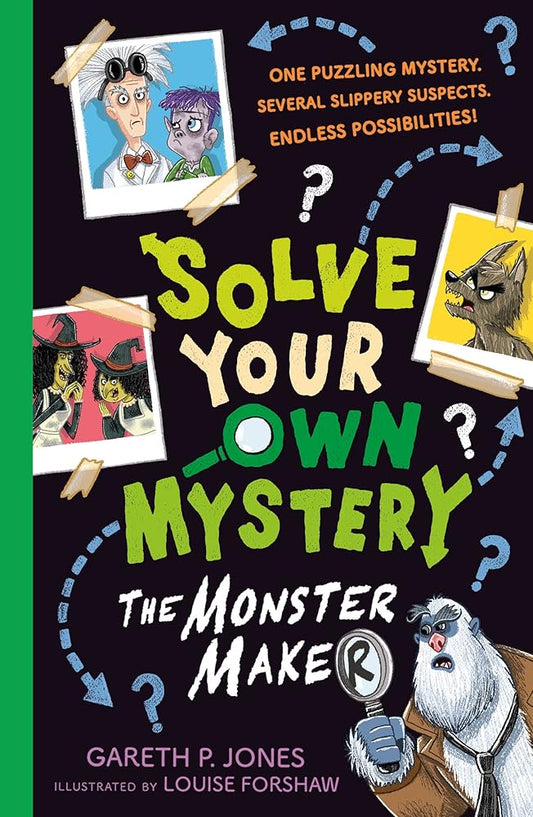 Solve Your Own Mystery: The Monster Maker cover image