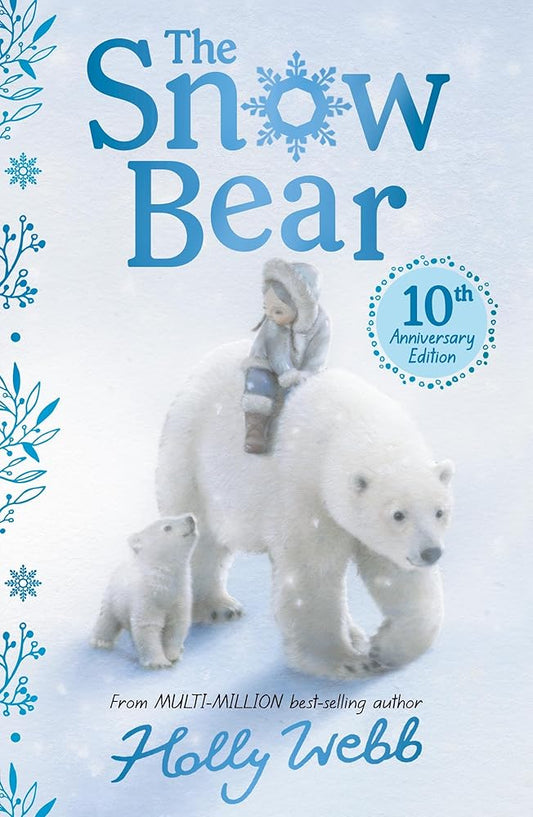 The Snow Bear 10th Anniversary Edition cover image