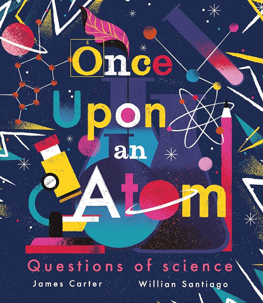 Once Upon an Atom: Questions of science cover image