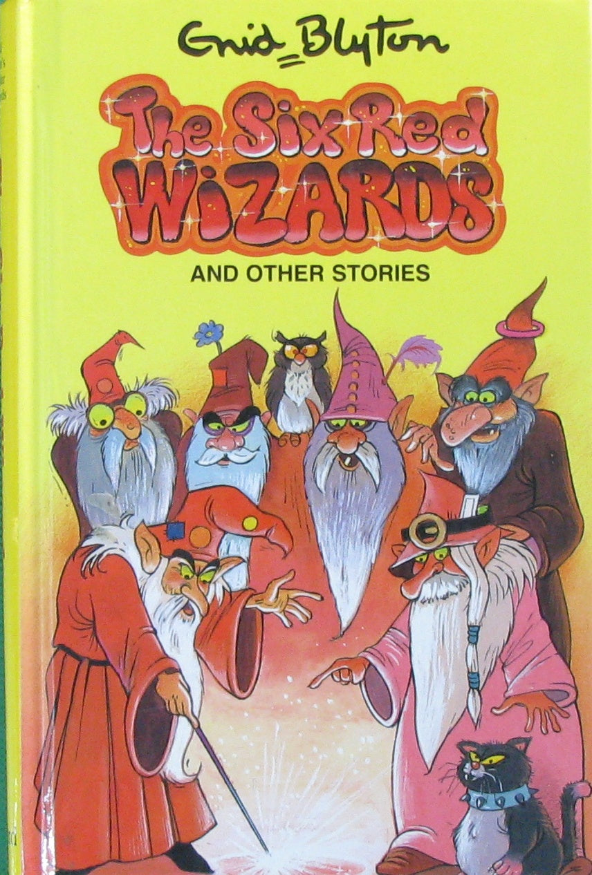 The Six Red Wizards (Enid Blyton's Popular Rewards)