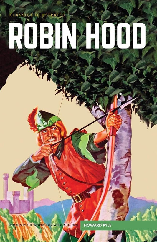 Robin Hood (Classics Illustrated) cover image