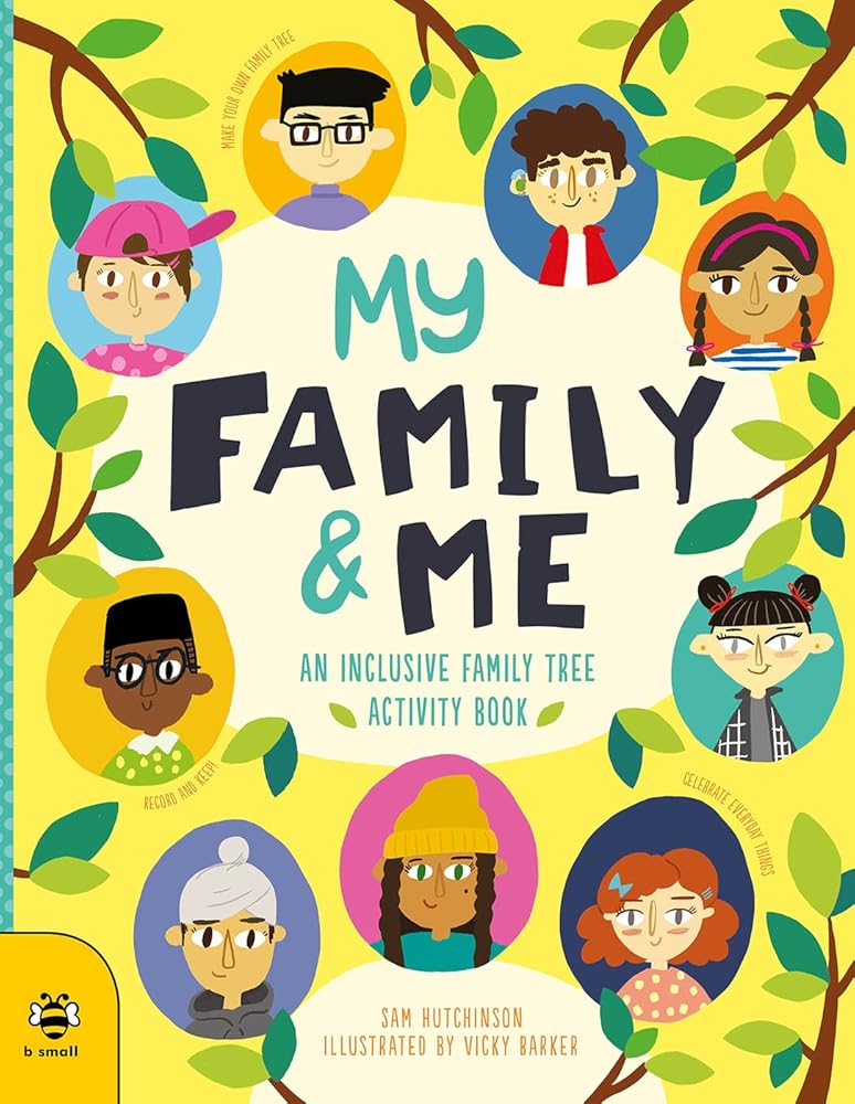 My Family & Me: An Inclusive Family Tree Activity Book (First Records) cover image